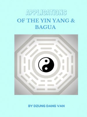 cover image of Applications of the Yin-Yang and Bagua
